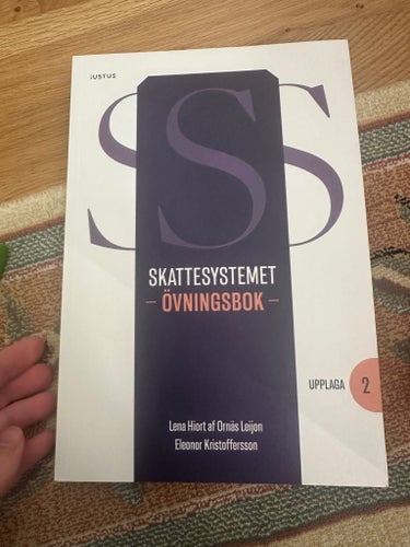 Skattesystemet - Övningsbok, Lena Hiort af Ornäs Leijon, Eleonor Kristoffersson