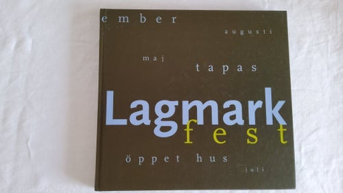 Ny Lagmark fest av Torbjörn Lagmark