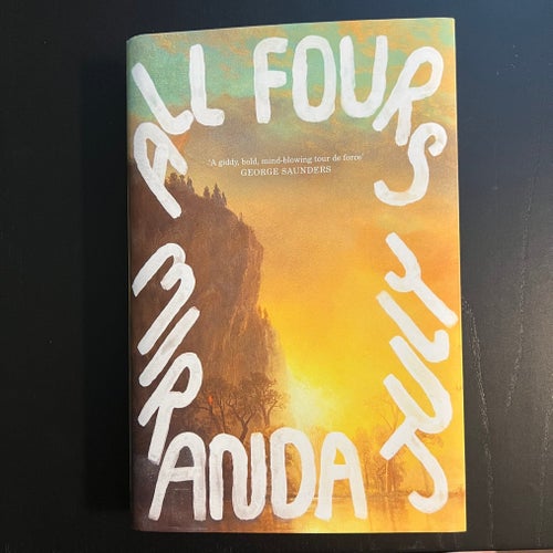 All Fours av Miranda July, 2024, Inbunden, Beg Men I Nyskick!