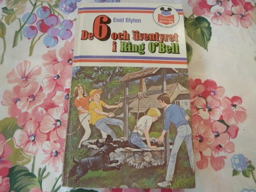 DE 6 OCH ÄVENTYRET I RING O'BELL, E. BLYTON, 1986 /  W. DISNEY, BÖCKER