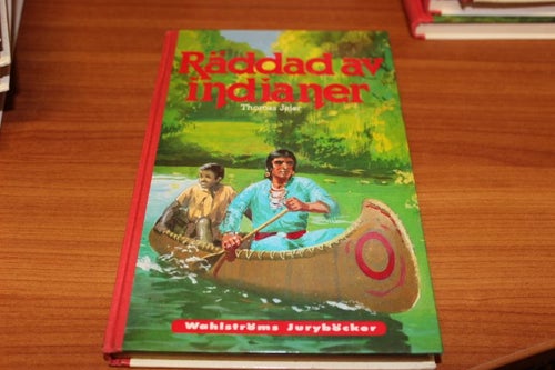 Räddad av indianer - Thomas Jeier (Wahlströms Juryböcker nr 79)