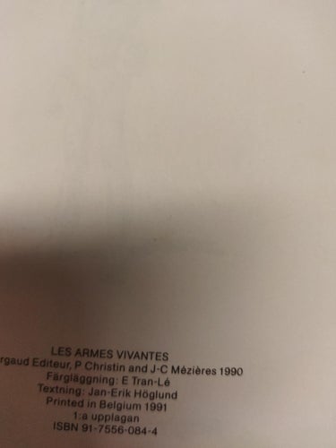 De levande vapnen av Jean-Claude Mézières. Very Good plus. BM