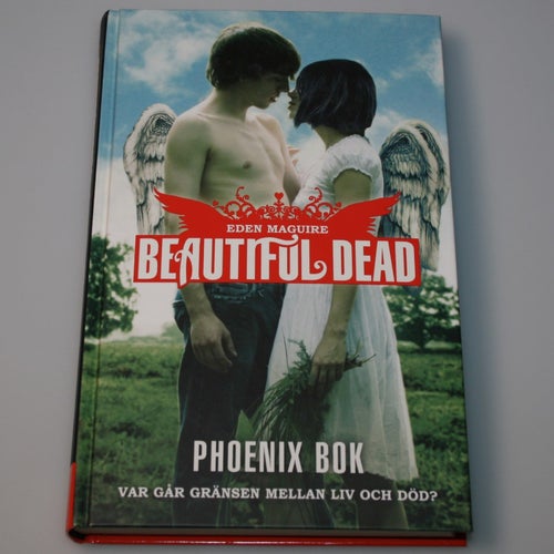 Eden Maguire - Beautiful Dead, Phoenix bok.