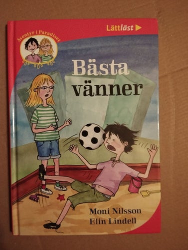 Bästa vänner - Moni Nilsson, Elin Lindell