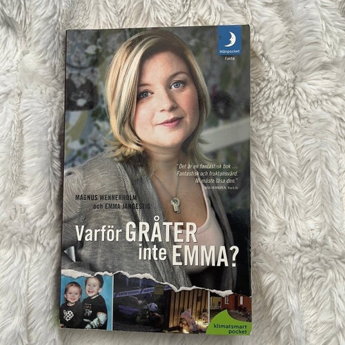 Varför gråter inte Emma? av Magnus Wennerholm och Emma Jangestig