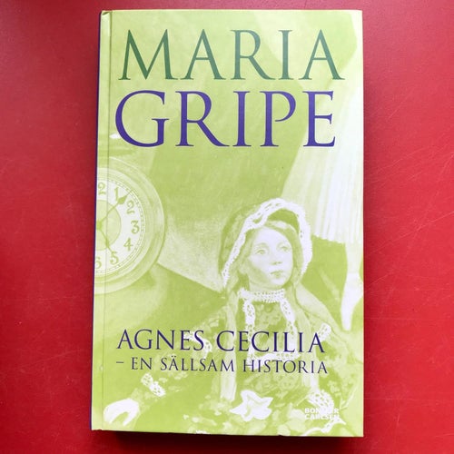 AGNES CECILIA En sällsam historia Maria Gripe 2006