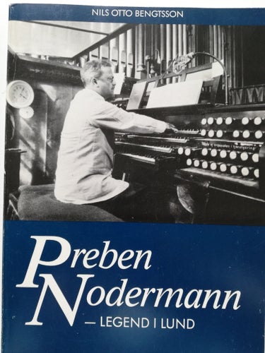 PREBEN NODERMANN - LEGEND I LUND, FÖRENINGEN GAMLA LUND 1988