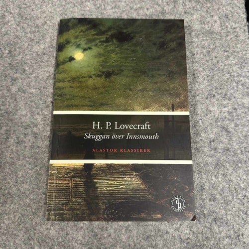 H.P. Lovecraft - Skuggan över Innsmouth