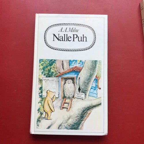 NALLE PUH + NÄR VI VAR MYCKET SMÅ A.A. Milne