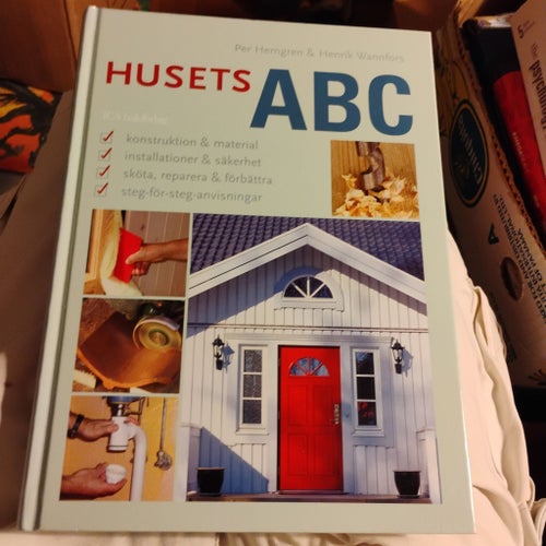 Husets ABC av Per Hemgren & Henrik Wannfors, 2006