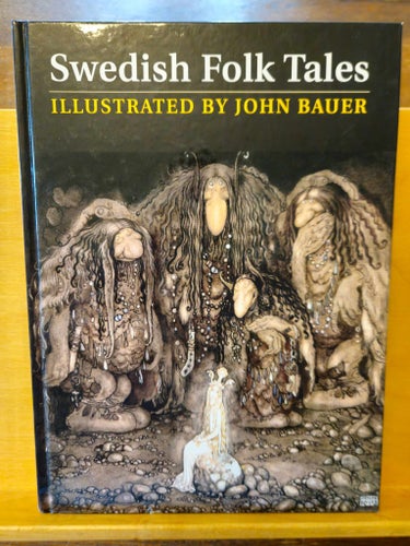 Swedish Folk Tales - illustrated by John Bauer