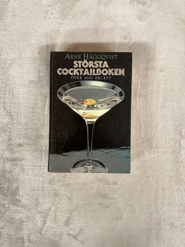 Arne Häggqvist – Största Cocktailboken | Inbunden | Över 3000 recept
