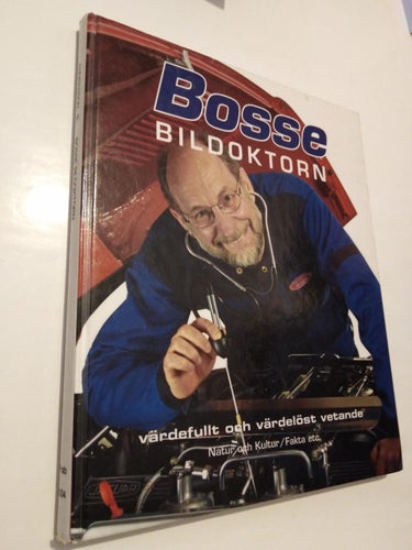 Bosse bildoktorn värdefullt och värdelöst vetande - Bosse Andersson. Very F. BM