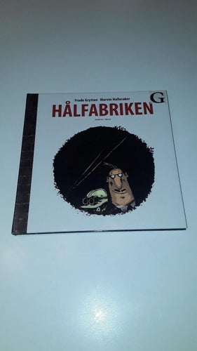Hålfabriken - Frode Grytten och Marvin Halleraker