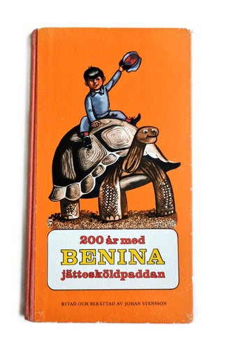 200 ÅR MED BENINA 1969 1:A UTG SAGA SAGOR BARN KLASSIKER DJUR NATUR ÄVENTYR REA!