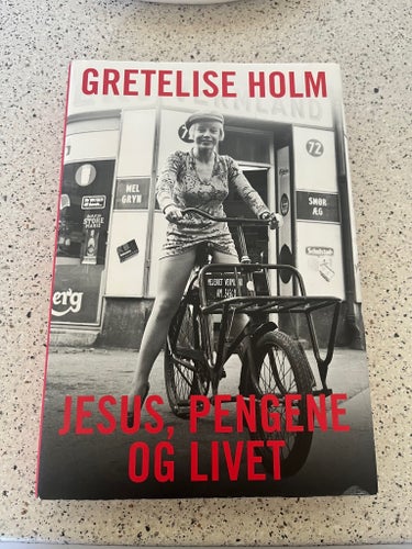 Jesus, Pengene Og Livet av Gretelise Holm, 2009