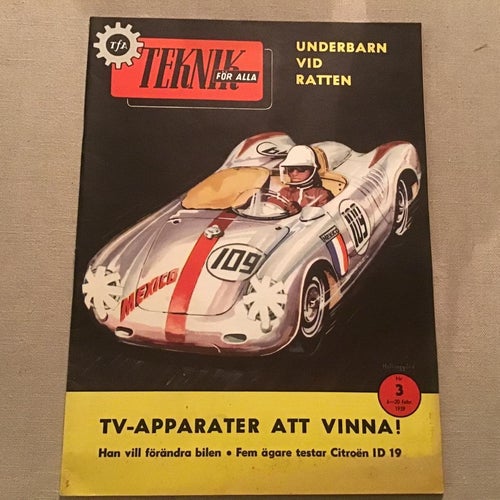 TEKNIK FÖR ALLA NR 3 1959 CITROËN ID 19,HARRY KÄLLSTRÖM,BILEN I LUFTEN,ISJAKT