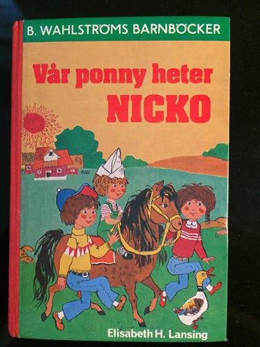 Elisabeth H. Lansing - Var ponny heter Nicko