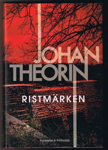 Johan Theorin: Ristmärken - 1:a upplagan!