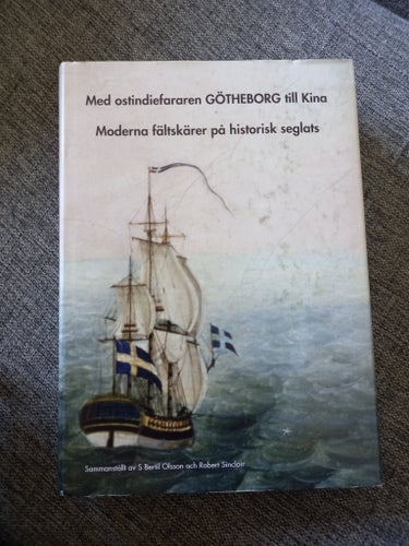 Med ostindiefararen GÖTHEBORG till Kina: Moderna fältskärer på historisk