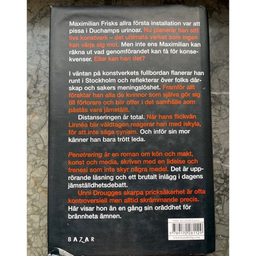 Penetrering av Unni Drougge, 2006