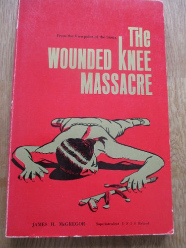 The wounded knee Masacre, på engelska,