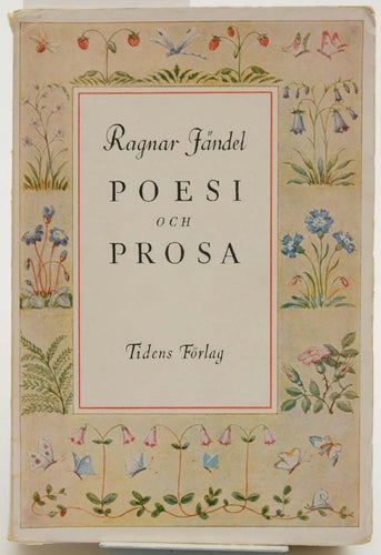 Poesi och prosa : efterlämnat / Ragnar Jändel.