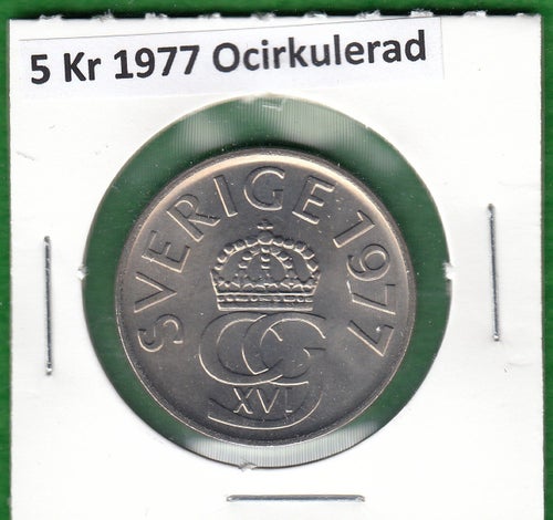 5 KR 1977 Ocirkulerad från Riksbankrulle