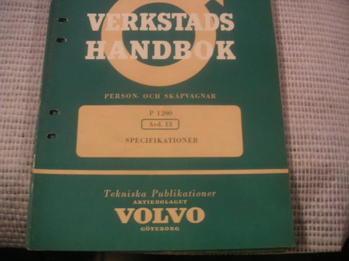 VOLVO P 1200, VERKSTADSHANDBOK, SPECIFIKATIONER PERSON- SKÅPVAGNAR. REA PRISSÄNK