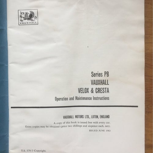 Vauxhall Velox & Cresta Owner's Handbook, 1963