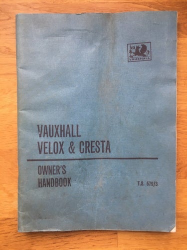 Vauxhall Velox & Cresta Owner's Handbook, 1963