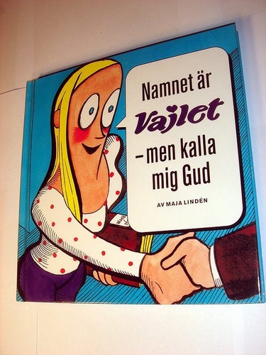 Namnet är Vajlet - men kalla mig Gud NY INBUNDEN BOK