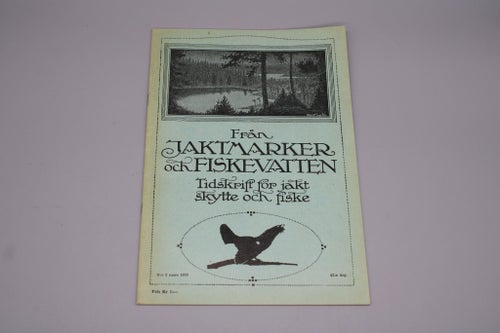 Från Jaktmarker och Fiskevatten nr 3 Mars 1955