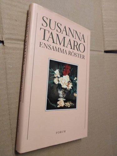 Ensamma röster av Susanna Tamaros