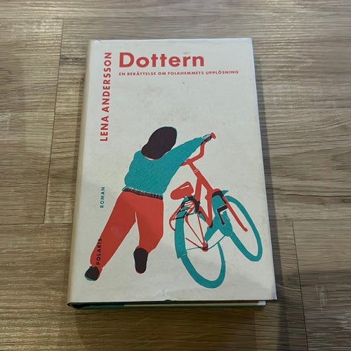 Dottern av Lena Andersson, Roman