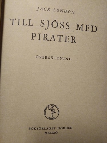 Till sjöss med pirater - Jack London. bok, inbunden Very Fine