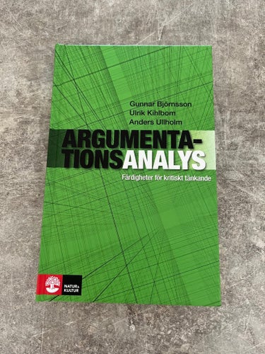 Argumentationsanalys av Gunnar Björnsson, Ulrik Kihlbom, Anders Ullholm, 2011