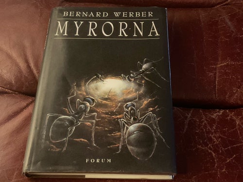 Myrorna - Bernard Werber -