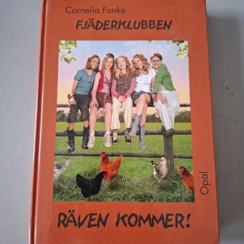 Cornelia Funke: Fjäderklubben. Räven kommer.