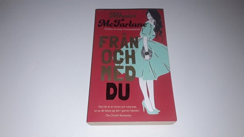Från och med du av Mhairi McFarlane, 2019