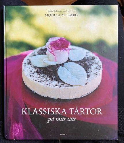 Klassiska Tårtor på mitt sätt av Monika Ahlberg, 2002