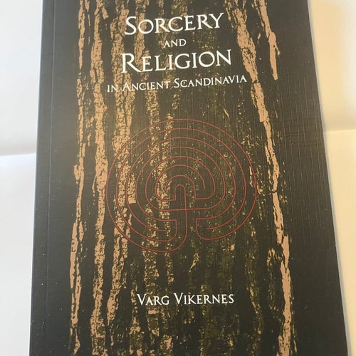VARG VIKERNES (BURZUM) - Sorcery and Religion in Ancient Scandinavia (Bok)