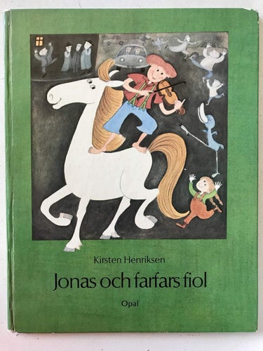 JONAS OCH FARFARS FIOL Kirsten Henriksen 1977