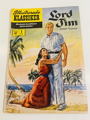 Illustrerade Klassiker Nr 67 , Första Utgåva !