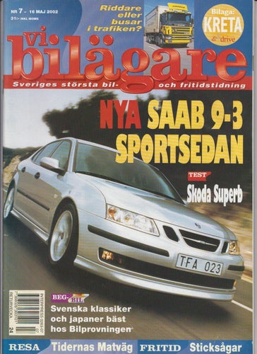 Vi bilägare 2002/7. Nya Saab 9-3/Centennial VS450/VW Passat