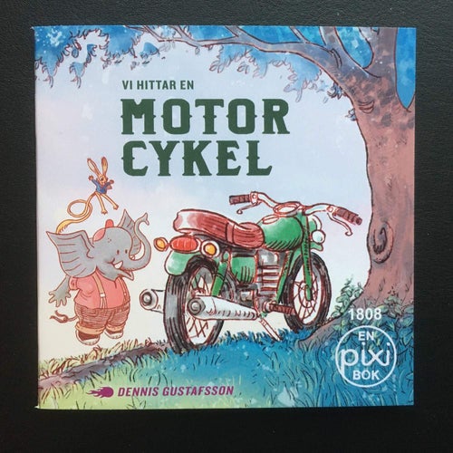 Pixi bok 1808 - VI HITTAR EN MOTORCYKEL