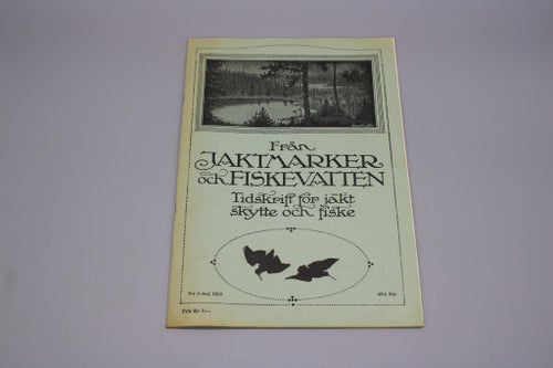 Från Jaktmarker och Fiskevatten nr 5 Maj 1955