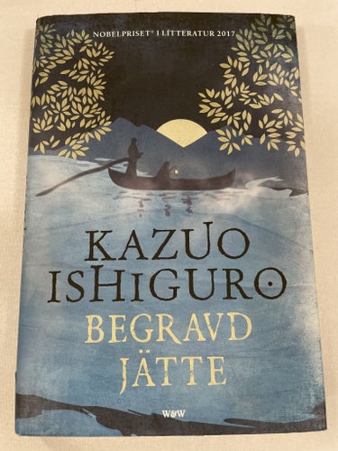 Begravd jätte | Kazuo Ishiguro | Inbunden