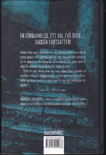 Garcia & Stohl / Beautiful Creatures 2 / Svåra Val, Magiska Hemligheter / Kart.
