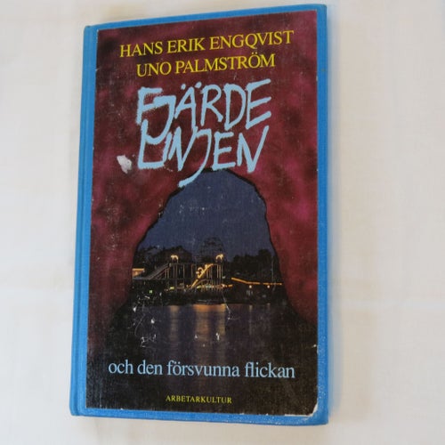 Fjärde linjen och den försvunna flickan av Hans Erik Engqvist och Uno Palmström